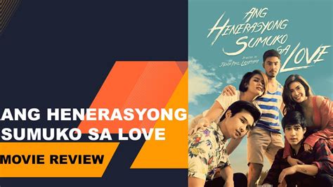 ang henerasyong sumuko sa love full movie|The Generation That Gave Up on Love Stream and Watch Online.